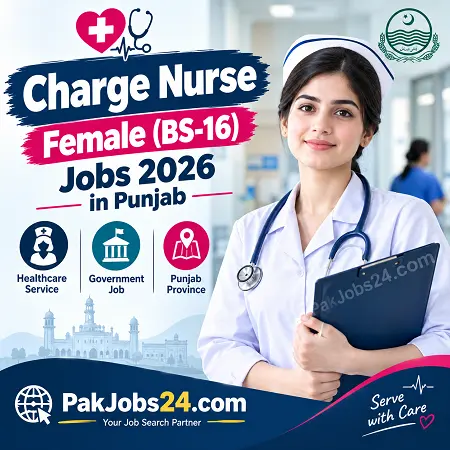 Charge Nurse Female (BS-16) Jobs 2026